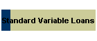 Standard Variable Loans